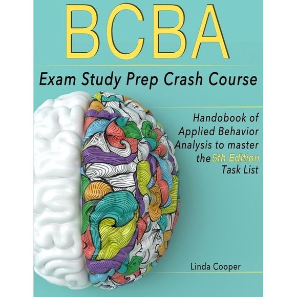 BCBA Exam Study Prep Crash Course: Handbook Of Applied Behavior Analysis to Mast - Picture 1 of 1